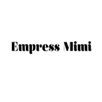 Empress Mimi