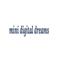Mini Digital Dreams