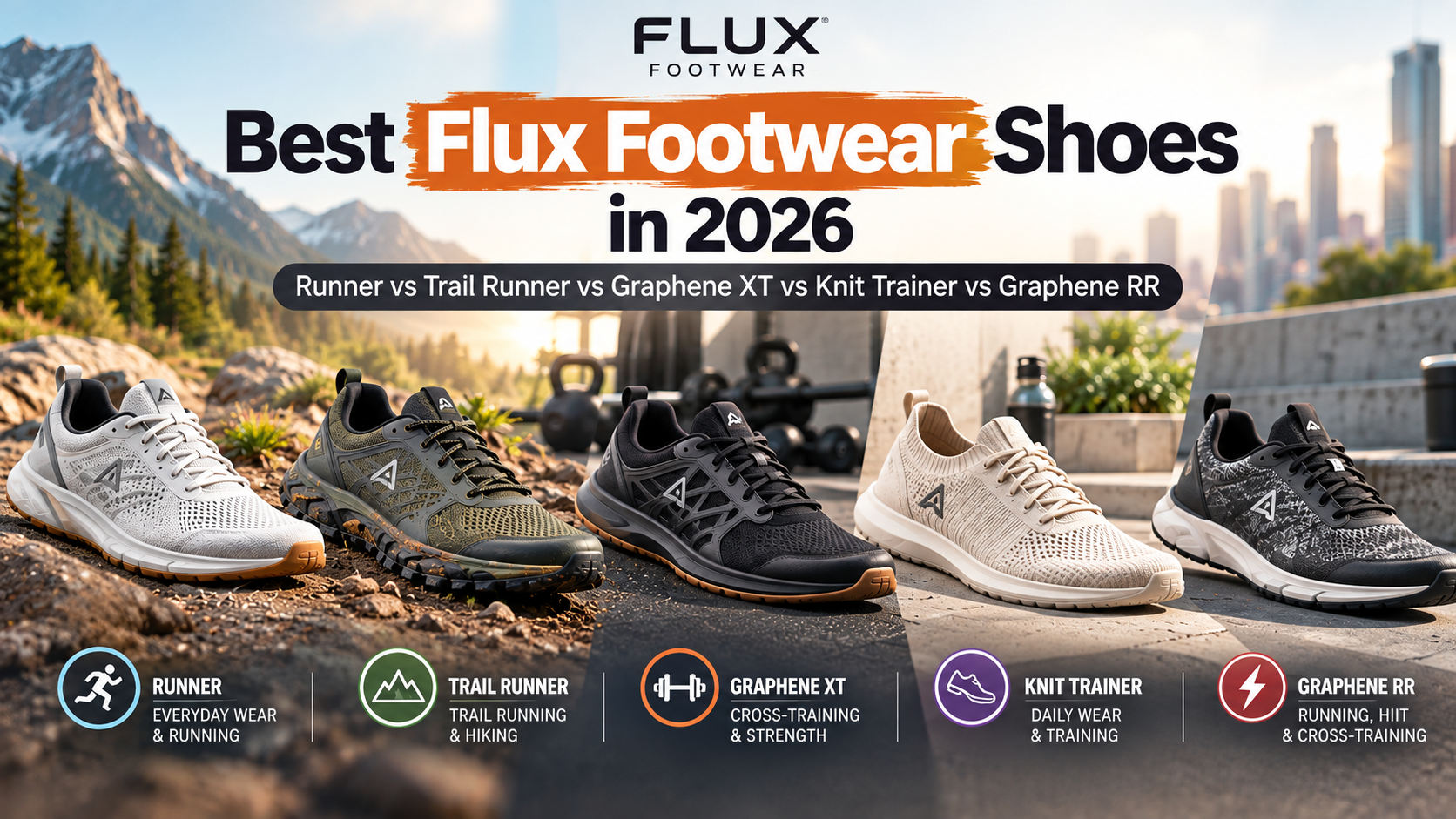 Best Flux Footwear Shoes in 2026