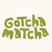 Gotcha Matcha