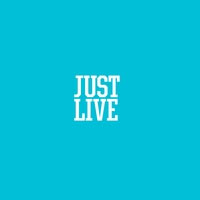 Just Live