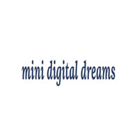 Mini Digital Dreams
