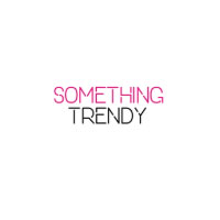 Something Trendy