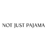 Not Just Pajama