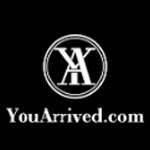 You Arrived