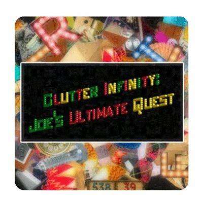 Clutter Infinity: Joe’s Ultimate Quest